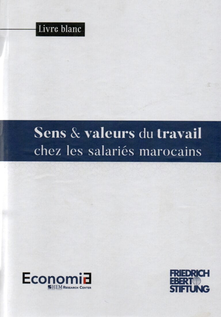 SENS ET VALEURS DU TRAVAIL CHEZ LES SALARIES MAROCAINS