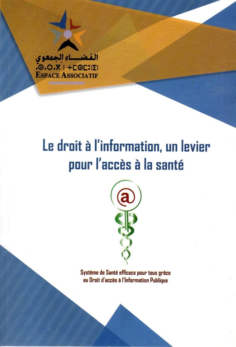 LE DROIT A L’INFORMATION, UN LEVIER POUR L’ACCES A LA SANTE